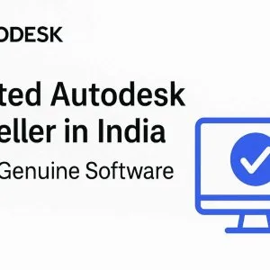Trusted autodesk reseller in india – buy genuine software