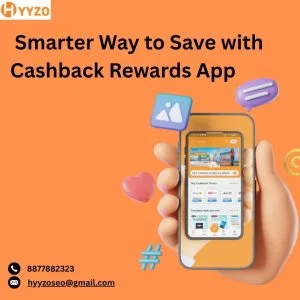 Smarter way to save with cashback rewards app