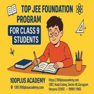 Jee foundation program for class 9 | advance your iit-jee prep