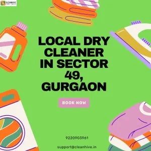 Local dry cleaner in sector 49, gurgaon