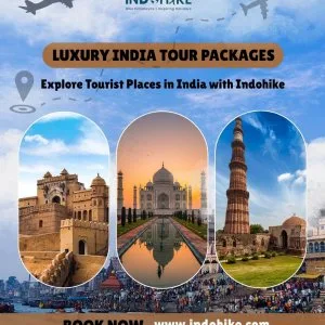 Experience tourist places in india with indohike