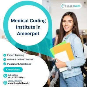 Is there a trusted medical coding institute in ameerpet?