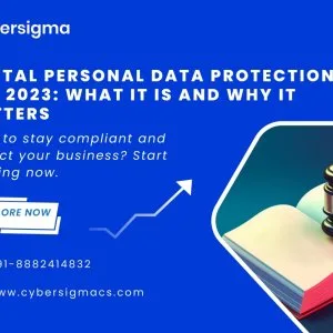 Digital personal data protection act 2023: what it is and why it