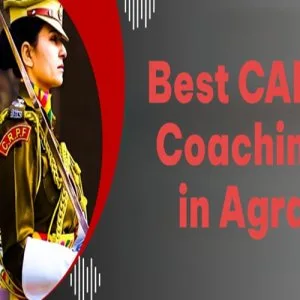 Best capf coaching in agra-mkc