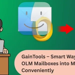 Gaintools – smart way to move olm mailboxes into mbox convenient