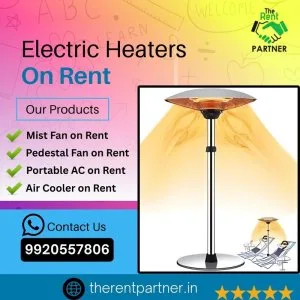 Electrical heater on rent in mumbai - quick and affordable