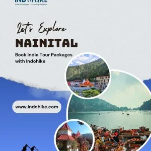 Plan your trip to nainital tourist places with indohike