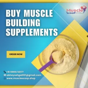 Buy muscle building supplements from trusted brand: muscle scoop