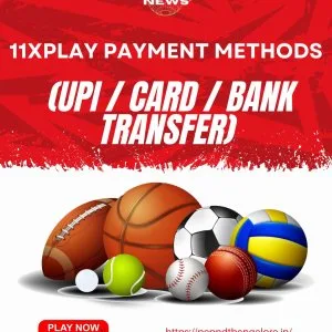 11xplay payment methods (upi / card / bank transfer)