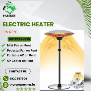 Electrical heater on rent in mumbai - best price