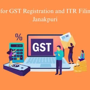 Ca for gst registration and itr filing in janakpuri