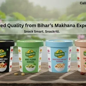 Premium makhana manufacturer in bihar – snackriti