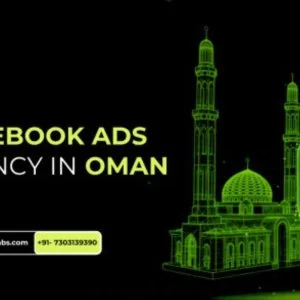 Best facebook ads agency in oman? get 3x roi with sapttech labs