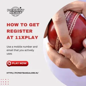 How to get register at 11xplay