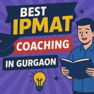Ipmat coaching in gurgaon for iim indore | careers adda
