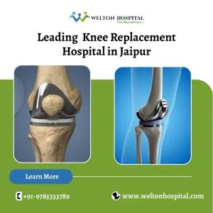 Leading knee replacement hospital in jaipur