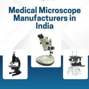 Medical microscope manufacturers in india