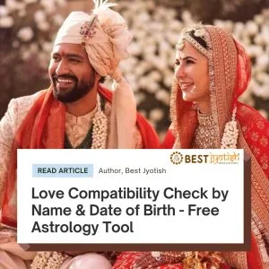 Love compatibility check by name & date of birth- free astrology