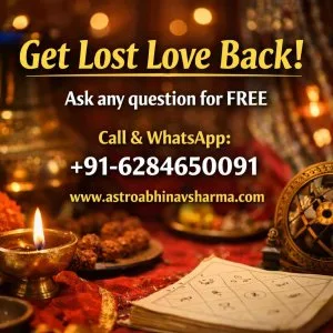 Get lost love back with astrology astro abhinav sharma free