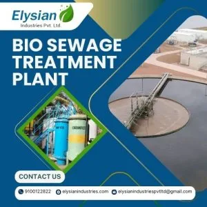 Bio sewage treatment plant in hyderabad elysianindustries