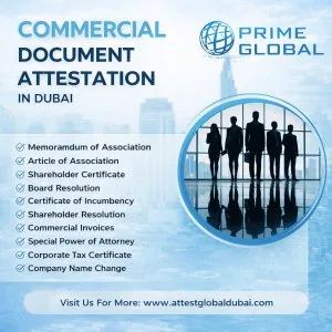 Commercial document attestation services in dubai