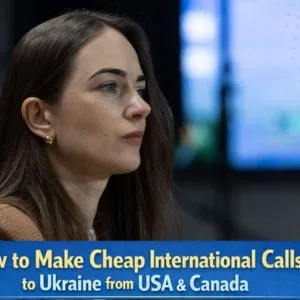 How to make cheap international calls to ukraine from usa