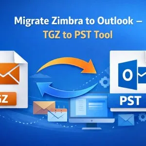 Migrate zimbra to outlook tgz to pst tool