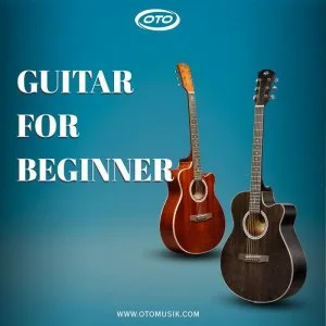 Guitar for beginner complete guide to choose the perfect start