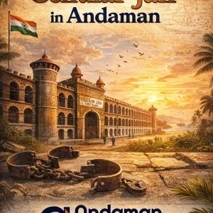 History of cellular jail in andaman