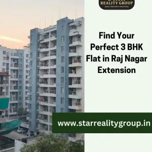 Find your perfect 3 bhk flat in raj nagar extension