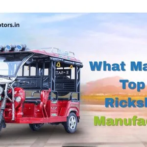 E rickshaw manufacturers in india