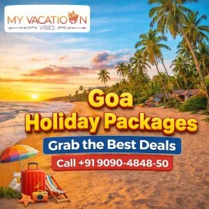 Call 91 9090484850 goa holiday packages grab the best deals
