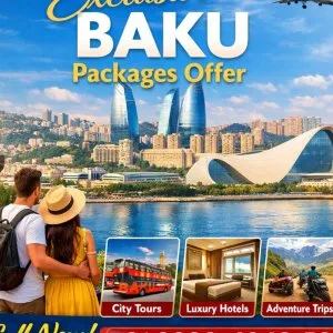 Exclusive baku packages offer call 91 9090484850