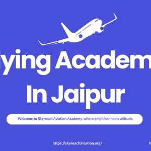 Best flying academy in jaipur skyreach aviation academy