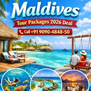 Best maldives tour packages 2026 deal call 91 9090484850