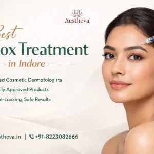 Best botox treatment in indore aestheva