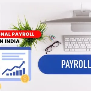 Endtoend international payroll solutions in india