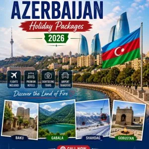 Exclusive azerbaijan holiday packages 2026 call 91 9090484850