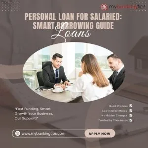 Personal loan for salaried smart borrowing guide