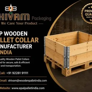 Top wooden pallet collar manufacturer in india shivam packagin