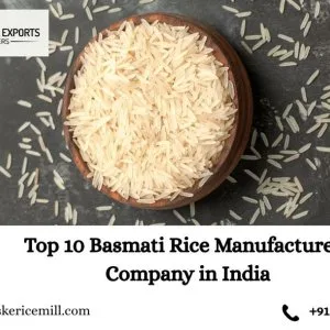 Top 10 basmati rice manufacturers company