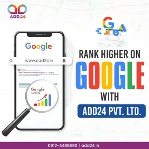 Rank higher on google with add24 pvt ltd