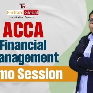 Acca financial management fm complete guide to concepts and p