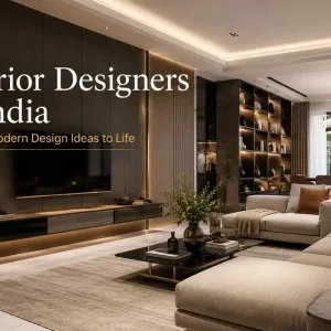 Interior designers in india bringing modern design ideas to life