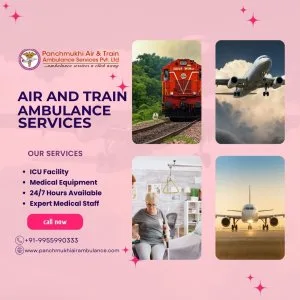 Panchmukhi air and train ambulance services in guwahati