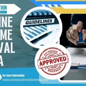 Detailed guideline for name approval in india for new companies