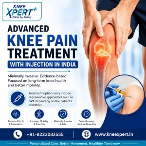 Advanced knee pain treatment with injection in india kneexpert
