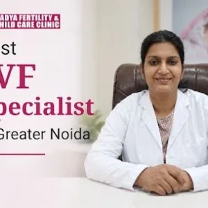 Experienced ivf doctor in greater noida aadya clinic