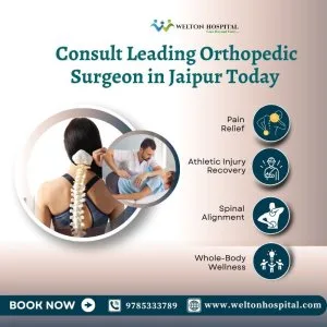 Consult leading orthopedic surgeon in jaipur today
