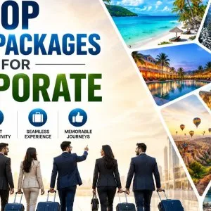 Top tour packages for corporate glocal holiday